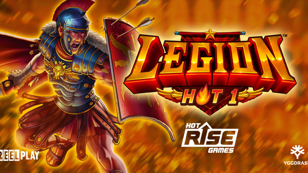 Yggdrasil and ReelPlay partner to launch Hot Rise Games’ debut slot Legion – Hot 1™