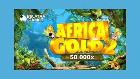 Belatra launches adventurous Africa Gold 2 slot