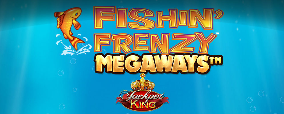 Blueprint’s Jackpot King reels in a big catch with Fishin’ Frenzy Megaways™ entry