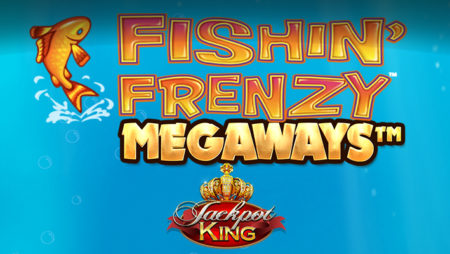 Blueprint’s Jackpot King reels in a big catch with Fishin’ Frenzy Megaways™ entry