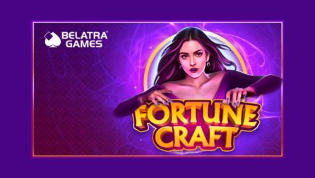 Belatra foresees fantastic future for its Fortune Craft slot