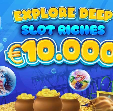 EXPLORE DEEP SLOT RICHES FOR €10,000: Dive in and Win Big Every Day!