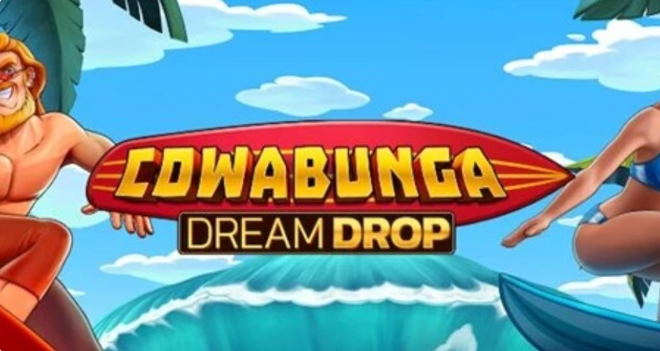 Cowabunga Dream Drop (Relax Gaming)
